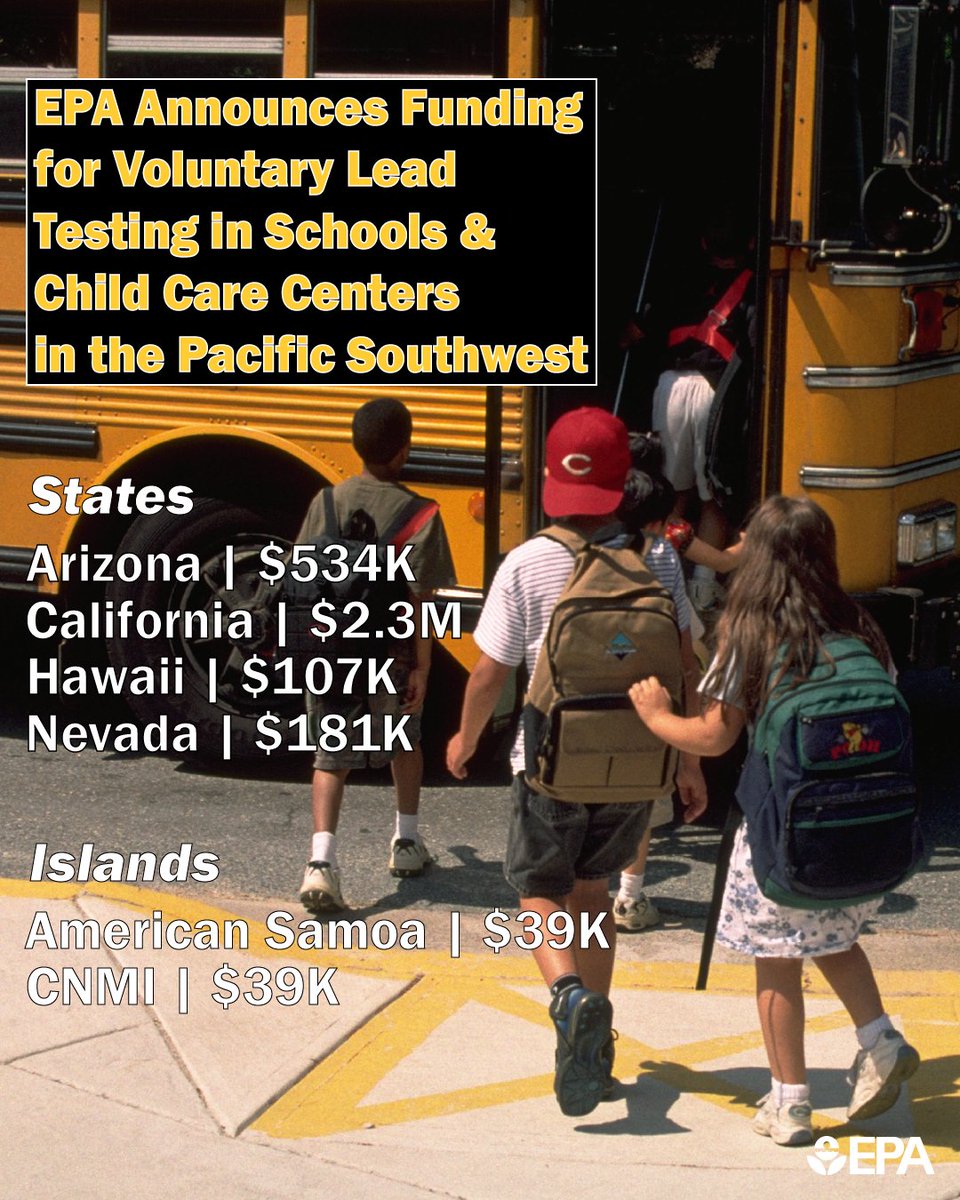 EPA is helping protect children and communities across the Pacific Southwest from lead in drinking water! #ICYMI – we just announced funding for Arizona, California, Hawaii, Nevada, Guam &amp; CNMI to address lead in drinking water at schools and child care facilities.