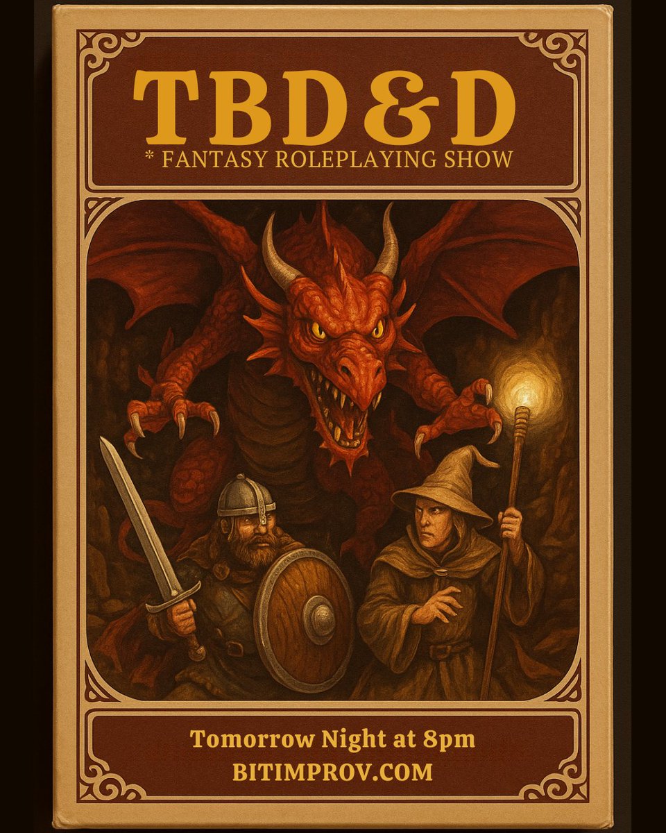 🐉⚔️ Embark on an epic quest tomorrow night (Saturday June 21) at The Bit with TBD&amp;D – our live, improvised fantasy adventure! Heroes, dragons, and hilarious chaos await. Show starts at 8PM, bar opens at 7! 🍻🎭

🎟️ Join the party: bitimprov.org/events