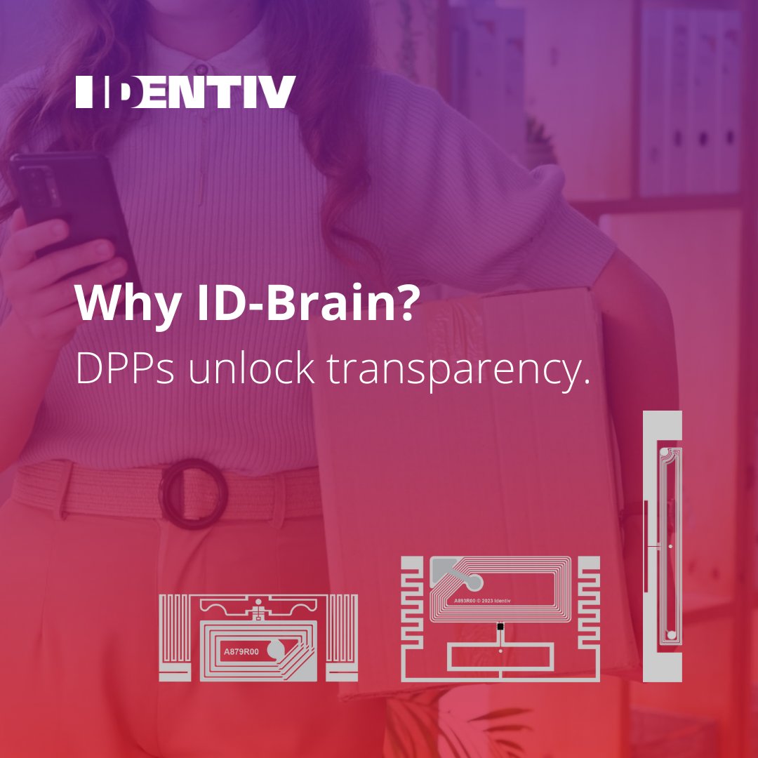 Digital Product Passports unlock transparency. 🌐

Identiv’s ID-Brain inlays, with RAIN RFID + NFC, make DPPs real — embedding authenticity into every product. 

Learn more: ow.ly/uovq50We9TC

#IDBrain #RFID #IoT #DigitalProductPassport #Sustainability #Identiv