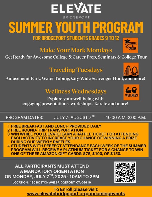 Elevate Bridgeport is hosting a Summer Youth Program for students in grades 9–12 from July 7 to August 7, 10 AM–2 PM! 📚🌊✨  Scan the QR code or see the flyer to register!