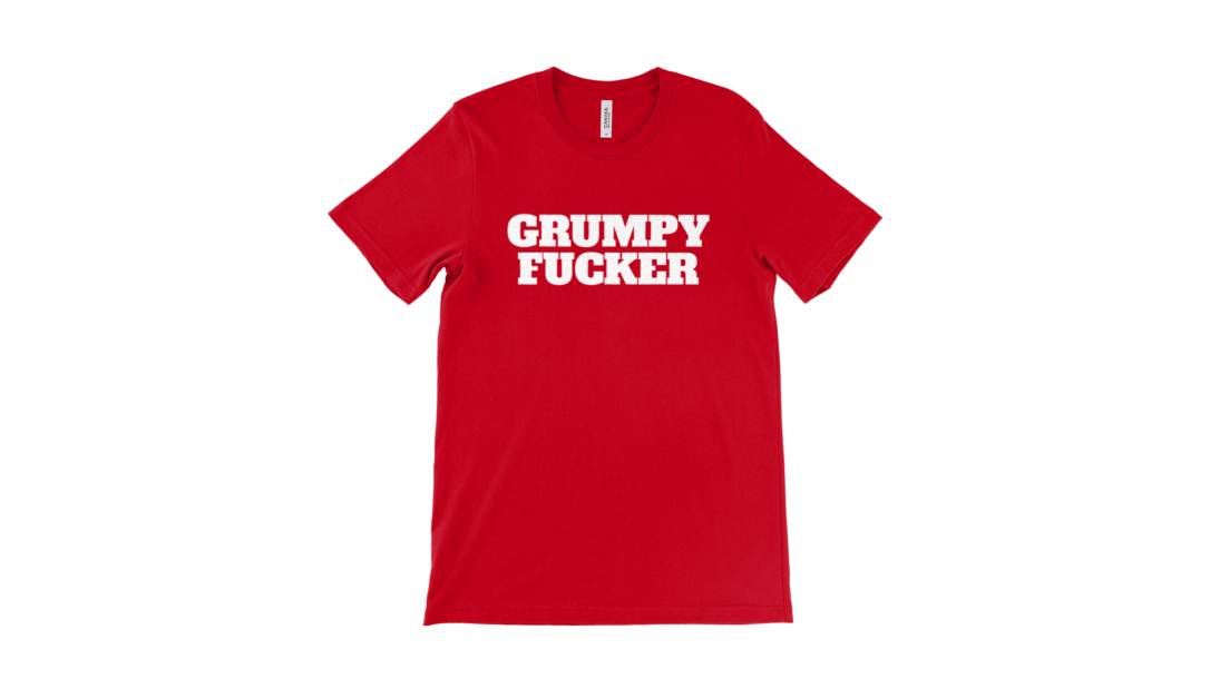 𝐆𝐫𝐮𝐦𝐩𝐲 𝐅𝐮𝐜𝐤𝐞𝐫 𝐉𝐮𝐬𝐭 𝐖𝐨𝐫𝐝𝐬 𝐓-𝐬𝐡𝐢𝐫𝐭

Sometimes, all you need are words.

Own yours here:

grumpyfuckers.com/product/grumpy…