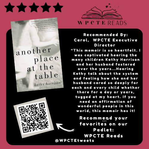 Thank you, Carol, for the newest book recommendation: "Another Place at the Table" by Kathy Harrison.📚

Check out the WPCTE Reads Padlet for new book features:📷 padlet.com/MsHLewis/wpcte……

#WPCTEreads #WPCTEtweets #WPCTE #teachersofx