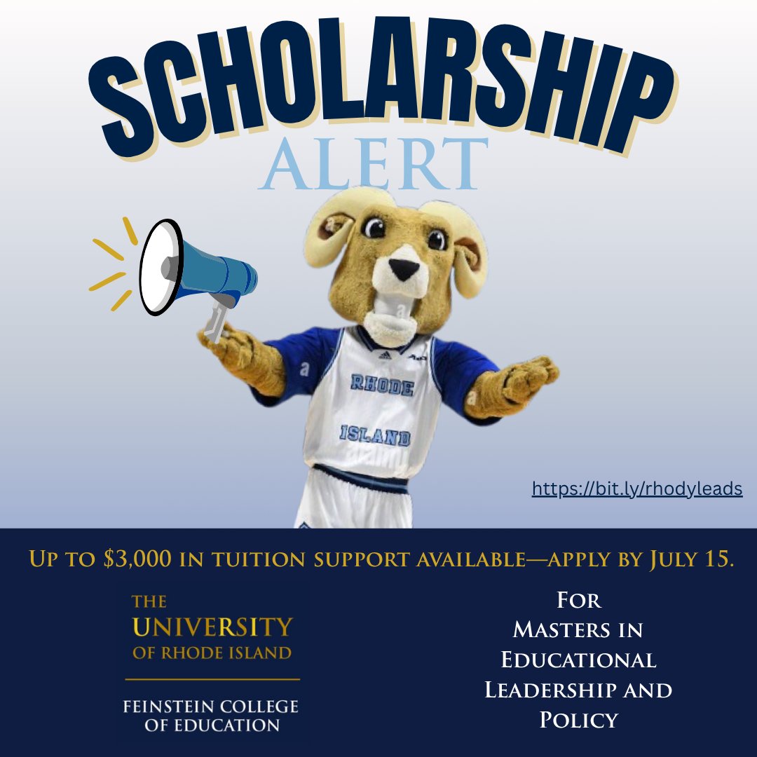 Scholarship Alert!
Be one of the first 10 accepted into URI’s EDL M.A. program and earn up to $3,000!
Apply by July 15 - Spots are limited!
Learn more @ bit.ly/rhodyleads
