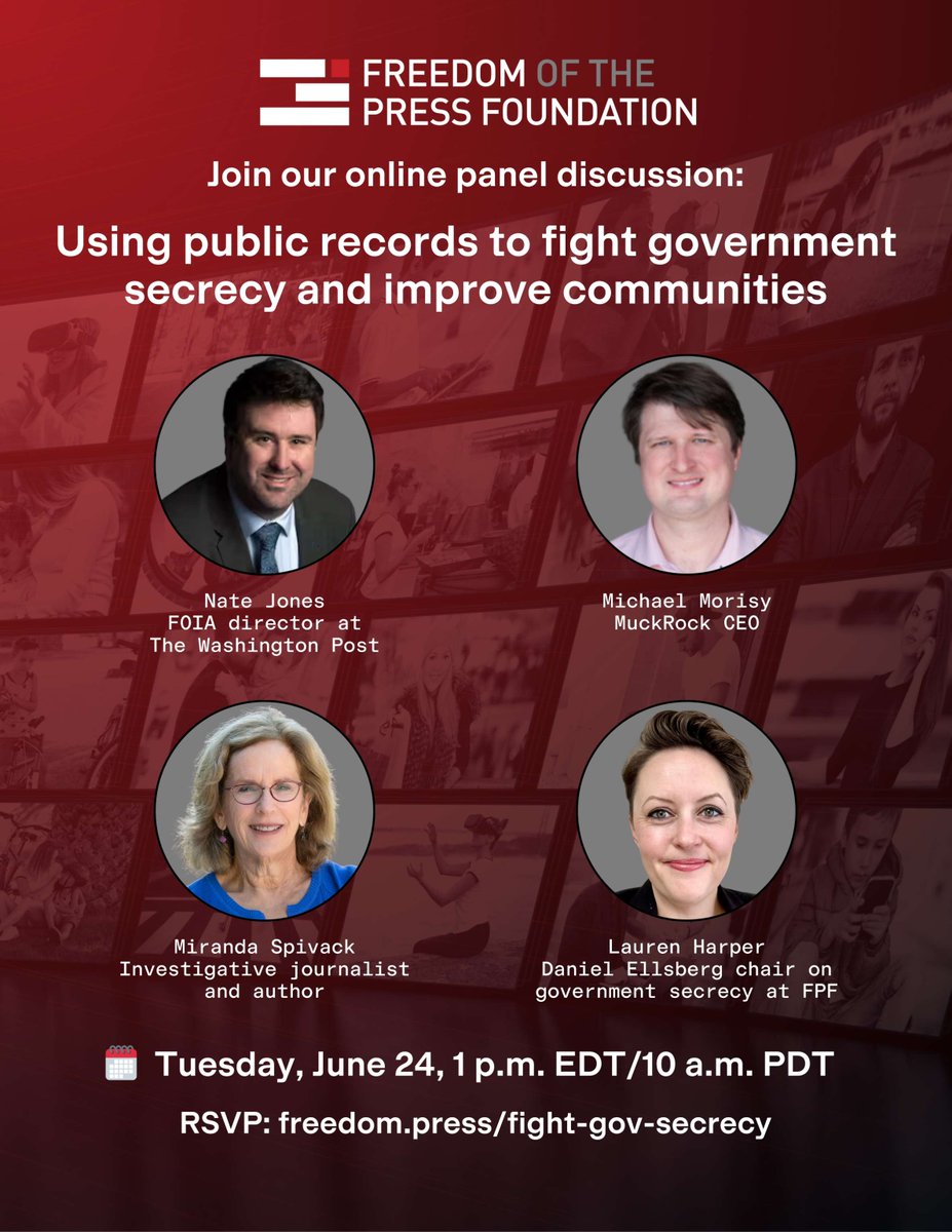 Freedom of the Press (@freedomofpress) on Twitter photo 🔔 Join us for a conversation about using public records to push back on government secrecy, featuring <a href="/FOIANate/">FOIA Nate📄</a>, <a href="/morisy/">Michael Morisy</a>, <a href="/mirandareporter/">Miranda Spivack</a>, and FPF's Lauren Harper.
🗓️ June 24, 1 p.m. EDT/10 a.m. PDT
RSVP: freedom.press/fight-gov-secr… 🔔 Join us for a conversation about using public records to push back on government secrecy, featuring <a href="/FOIANate/">FOIA Nate📄</a>, <a href="/morisy/">Michael Morisy</a>, <a href="/mirandareporter/">Miranda Spivack</a>, and FPF's Lauren Harper.
🗓️ June 24, 1 p.m. EDT/10 a.m. PDT
RSVP: freedom.press/fight-gov-secr…