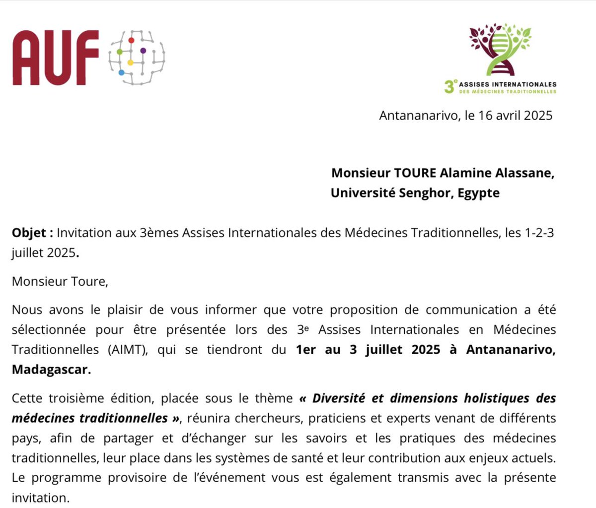 Après le FPI à Tunis 
Je suis heureux d’annoncer ma sélection aux 3èmes Assises internationales des Médecines Traditionnelles (Madagascar, 1-3 juillet 2025)

Je parlerai de l’intégration des accoucheuses traditionnelles dans les systèmes de santé en Afrique de l’Ouest.

<a href="/auf_org/">AUF</a>