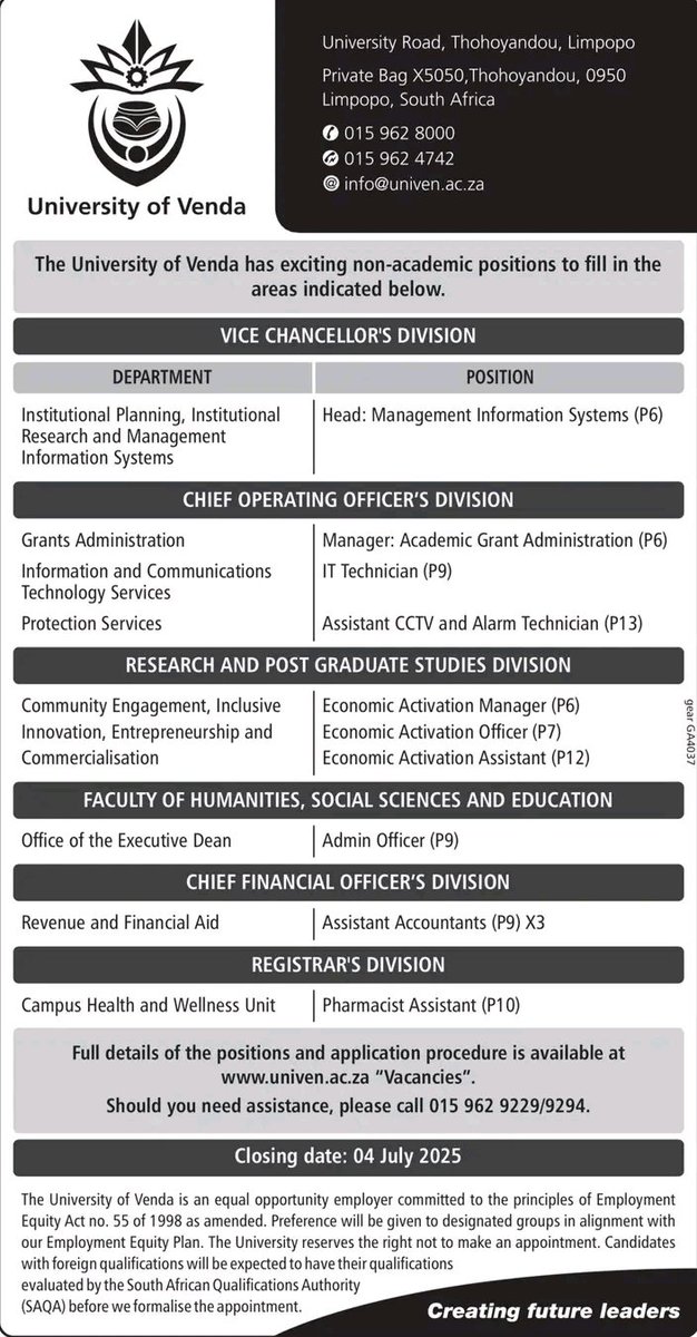 📢 𝐔𝐍𝐈𝐕𝐄𝐍 𝐢𝐬 𝐇𝐢𝐫𝐢𝐧𝐠!
Exciting non-academic career opportunities now open.

🔗 Apply via univen.ac.za → “Vacancies”

📞 Info: 015 962 9229 / 9294

🗓️ Closing: 4 July 2025

#UNIVENLeadsTheFuture #CreatingFutureLeaders
