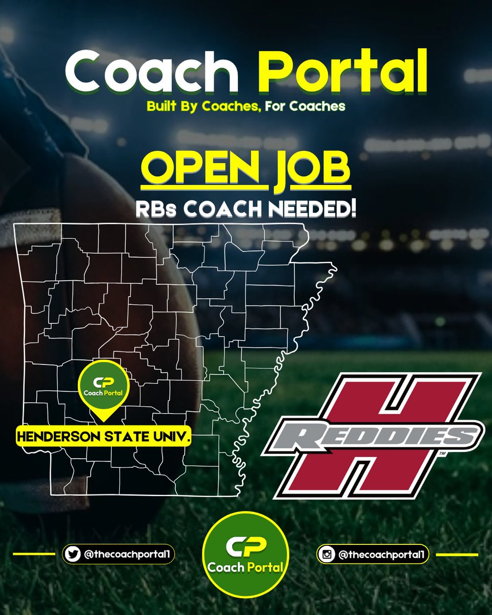 Coach Portal (@thecoachportal1) on Twitter photo 🔴Henderson State Univ. (AR - D2) is looking for a RB's Coach. Compensation includes a stipend & meals. Can expect to coach the room, recruit an area, and assist with game planning, breakdowns, and assigned tasks.
📧If interested, email resume & references to OC, <a href="/EJLASSITER/">𝙀𝙫𝙖𝙣 𝙇𝙖𝙨𝙨𝙞𝙩𝙚𝙧</a> at 🔴Henderson State Univ. (AR - D2) is looking for a RB's Coach. Compensation includes a stipend & meals. Can expect to coach the room, recruit an area, and assist with game planning, breakdowns, and assigned tasks.
📧If interested, email resume & references to OC, <a href="/EJLASSITER/">𝙀𝙫𝙖𝙣 𝙇𝙖𝙨𝙨𝙞𝙩𝙚𝙧</a> at