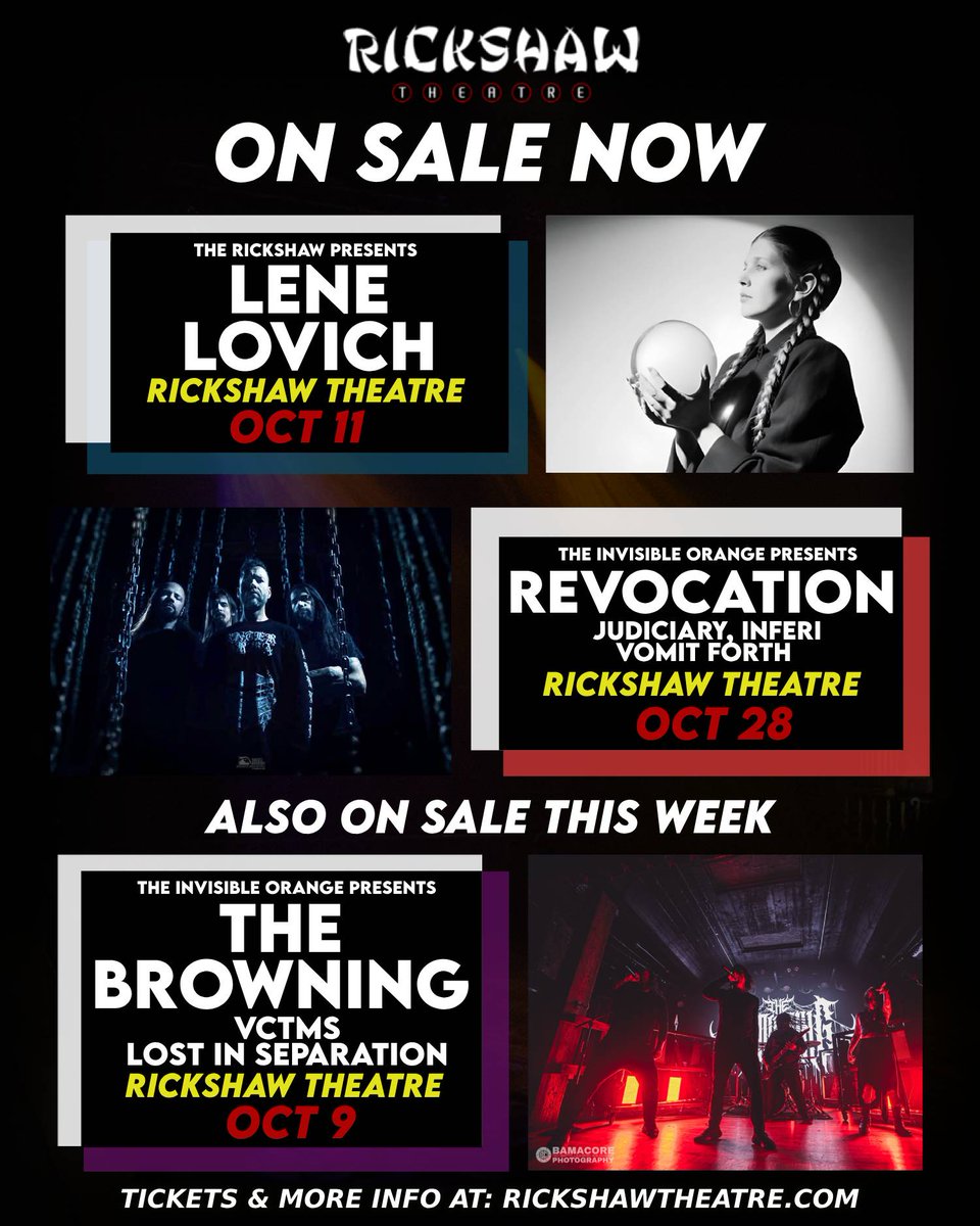 🎟️ ON SALE NOW 🎟️
Tickets and more info at: rickshawtheatre.com

<a href="/LeneLovichBand/">Lene Lovich Band</a> / <a href="/InvisiblOrange/">The Invisible Orange</a> / <a href="/Revocation/">Revocation</a> / <a href="/VomitForth/">𝐕𝐎𝐌𝐈𝐓 𝐅𝐎𝐑𝐓𝐇</a> /<a href="/thebrowningband/">The Browning</a> / <a href="/VCTMSIL/">VCTMS</a>