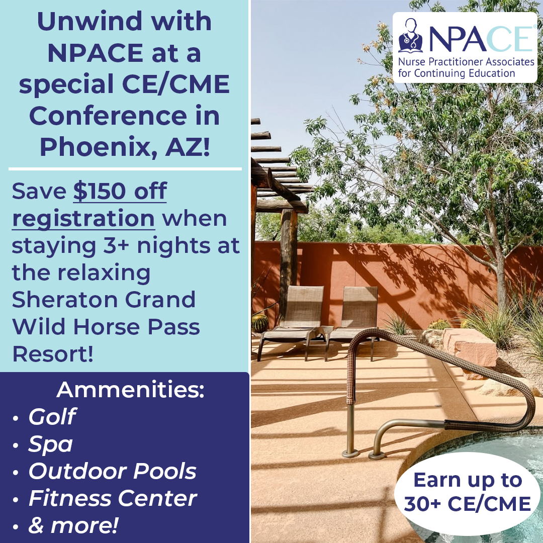 The NPACE Phoenix Conference is a relaxing CE/CME getaway!
Earn up to 30+ CE/CME credits over this 4-day event &amp; join Primary Care, Pharmacology and Acute Care sessions all at one conference!
hubs.li/Q03s-tY80
 #npacePhoenix #acutecareCE #pharmacologyce #acutecare2025