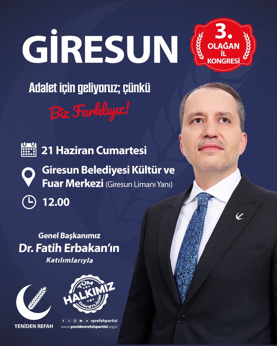 Giresun 3. Olağan İl Kongremizi, Genel Başkanımız Dr. Fatih Erbakan’ın katılımlarıyla 21 Haziran Cumartesi günü saat 12.00’de Giresun Belediyesi Kültür ve Fuar Merkezi'nde gerçekleştireceğiz.

📅 21 Haziran Cumartesi
🕐 12.00
📍 Giresun Belediyesi Kültür ve Fuar Merkezi