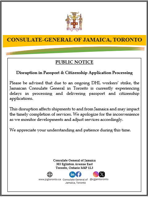 cgjamtoronto's tweet image. 📢 NOTICE: A DHL strike is disrupting processing of passport &amp;amp; citizenship applications via the Consulate. Delays are expected. We thank you for your patience. DM us for urgent matters.