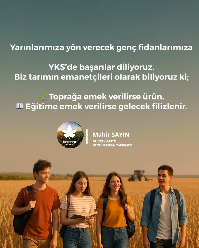 Gelecek Partisi Kırsal Kalkınma Tarım ve Gıda (@gelecektarim) on Twitter photo Yarınlarımıza yön verecek genç fidanlarımıza YKS’de başarılar diliyoruz.
Biz tarımın emanetçileri olarak biliyoruz ki;
🌱 Toprağa emek verilirse ürün,
📖 Eğitime emek verilirse gelecek filizlenir.
<a href="/GelecekPartiTR/">Gelecek Partisi</a> <a href="/Ahmet_Davutoglu/">Ahmet Davutoğlu</a>
<a href="/MahirSayn5/">Mahir Sayın</a> Yarınlarımıza yön verecek genç fidanlarımıza YKS’de başarılar diliyoruz.
Biz tarımın emanetçileri olarak biliyoruz ki;
🌱 Toprağa emek verilirse ürün,
📖 Eğitime emek verilirse gelecek filizlenir.
<a href="/GelecekPartiTR/">Gelecek Partisi</a> <a href="/Ahmet_Davutoglu/">Ahmet Davutoğlu</a>
<a href="/MahirSayn5/">Mahir Sayın</a>