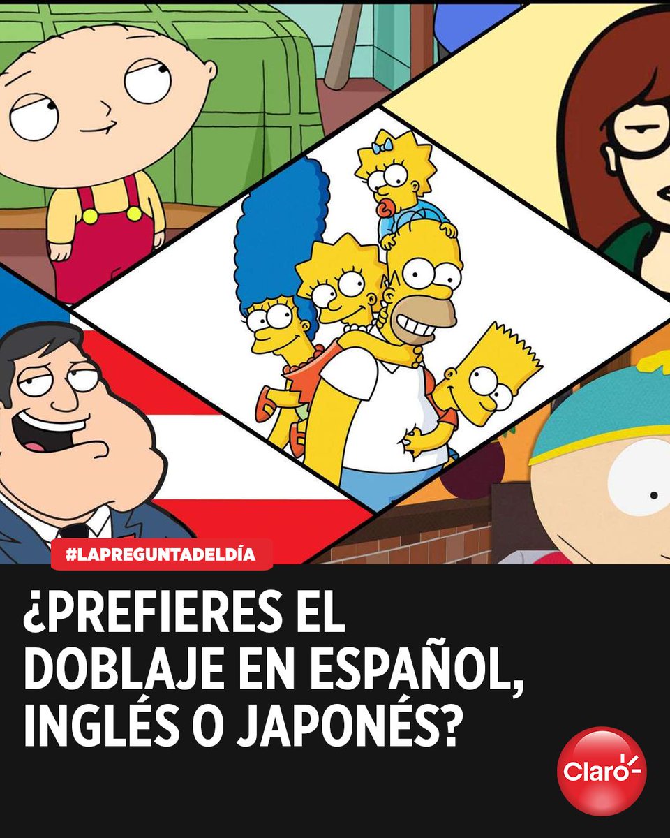 #LaPreguntaDelDía presentada por #Claro | Piensa en las series animadas que tu consumes, ya sea las americans o las japonesas, por lo que les preguntamos: ¿prefieres el doblaje en español, inglés o japonés?

Comenta tu opinión y únete al debate. @Clarotodo #LaRedMásPoderosa