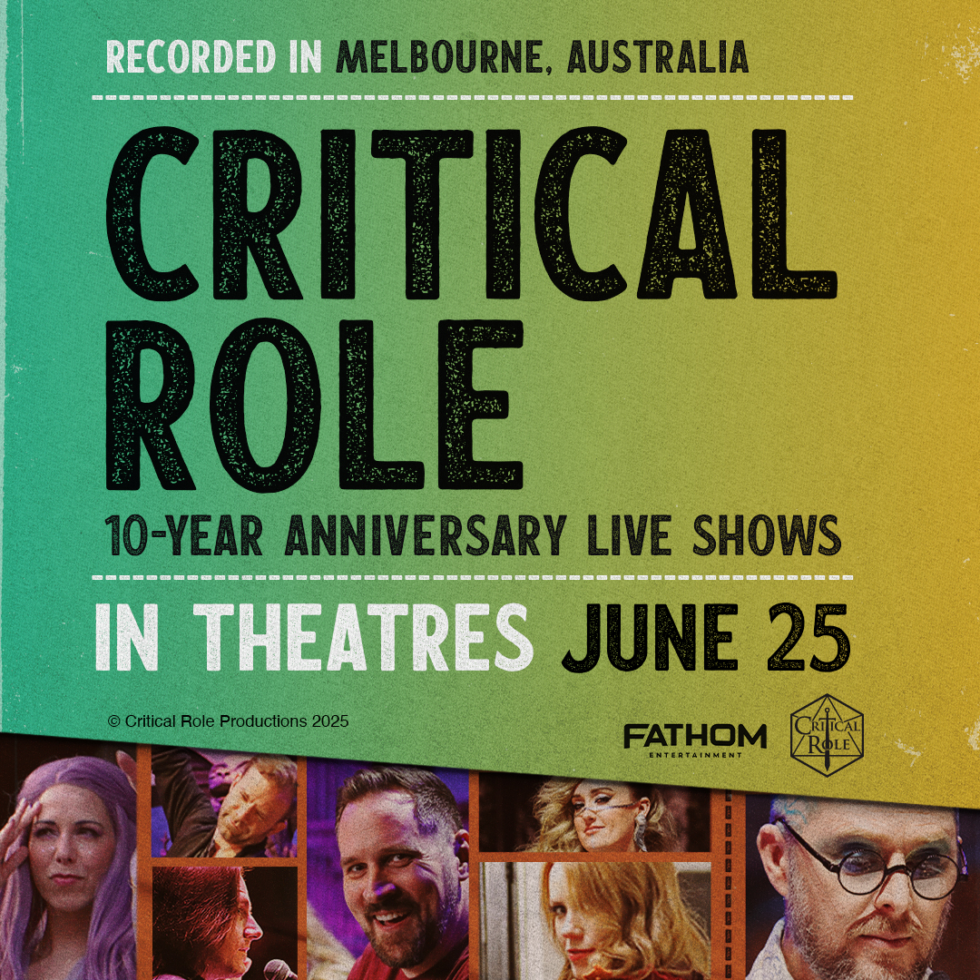Join us in theatres nationwide June 25 for the other side of Tag Team and the Teeth! 

CRITICAL ROLE LIVE: MELBOURNE will test even the bravest of hearts, will our adventurers be successful? ➡️ hubs.la/Q03m7Vx20