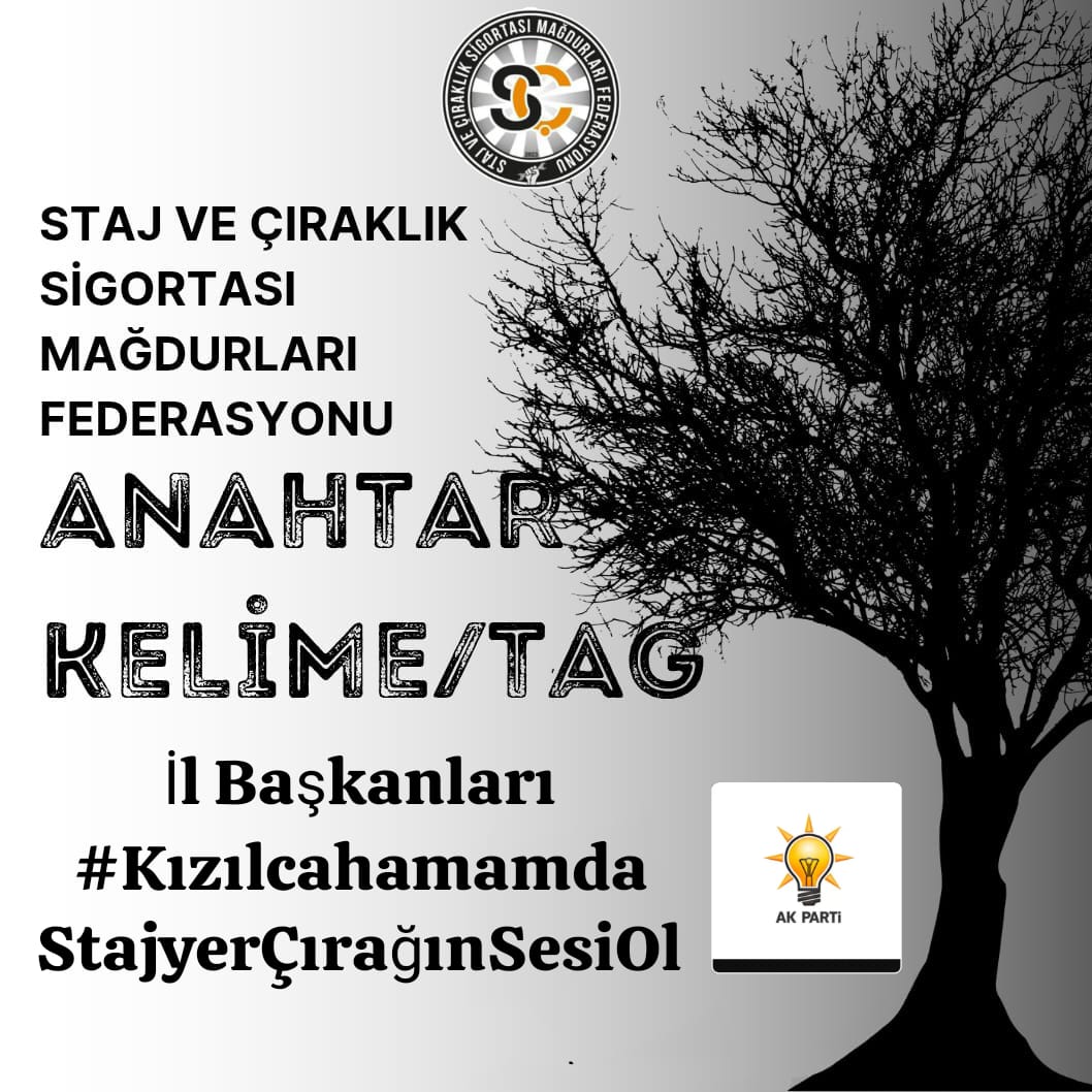 STAJ VE ÇIRAKLIK SİGORTASI MAĞDURLARI FEDERASYONU (@cirakstajfed) on Twitter photo Kızılcahamam’da Stajyerin, Çırağın Sesi Olun...!
<a href="/Akparti/">AK Parti</a>
<a href="/RTErdogan/">Recep Tayyip Erdoğan</a>
<a href="/AKParti_GMYerel/">AK Parti Yerel Yönetimler Başkanlığı</a>
<a href="/mustafademir/">Mustafa Demir 🇹🇷</a>
<a href="/AKGMTeskilat/">AK Parti Teşkilat Başkanlığı</a>
<a href="/abuyukgumus/">Ahmet Büyükgümüş</a>
<a href="/akpartiadanail/">AK Parti Adana</a>
<a href="/Tamer_Dagli/">Tamer Dağlı 🇹🇷</a>
<a href="/akpartiafyon/">AK Parti Afyon</a>
<a href="/Av_Turgaysahin/">Turgay ŞAHİN</a>
<a href="/AkpartiAnkara/">AK Parti Ankara</a>
<a href="/hakanhanozcan/">Hakan Han ÖZCAN 🇹🇷</a>
<a href="/akpartiantalya7/">AK Parti Antalya</a>
<a href="/alicetin_07/">Ali Çetin</a>
<a href="/akpartiaydinn/">AK Parti Aydın</a>
<a href="/mehmeterdem09/">Mehmet Erdem</a> Kızılcahamam’da Stajyerin, Çırağın Sesi Olun...!
<a href="/Akparti/">AK Parti</a>
<a href="/RTErdogan/">Recep Tayyip Erdoğan</a>
<a href="/AKParti_GMYerel/">AK Parti Yerel Yönetimler Başkanlığı</a>
<a href="/mustafademir/">Mustafa Demir 🇹🇷</a>
<a href="/AKGMTeskilat/">AK Parti Teşkilat Başkanlığı</a>
<a href="/abuyukgumus/">Ahmet Büyükgümüş</a>
<a href="/akpartiadanail/">AK Parti Adana</a>
<a href="/Tamer_Dagli/">Tamer Dağlı 🇹🇷</a>
<a href="/akpartiafyon/">AK Parti Afyon</a>
<a href="/Av_Turgaysahin/">Turgay ŞAHİN</a>
<a href="/AkpartiAnkara/">AK Parti Ankara</a>
<a href="/hakanhanozcan/">Hakan Han ÖZCAN 🇹🇷</a>
<a href="/akpartiantalya7/">AK Parti Antalya</a>
<a href="/alicetin_07/">Ali Çetin</a>
<a href="/akpartiaydinn/">AK Parti Aydın</a>
<a href="/mehmeterdem09/">Mehmet Erdem</a>