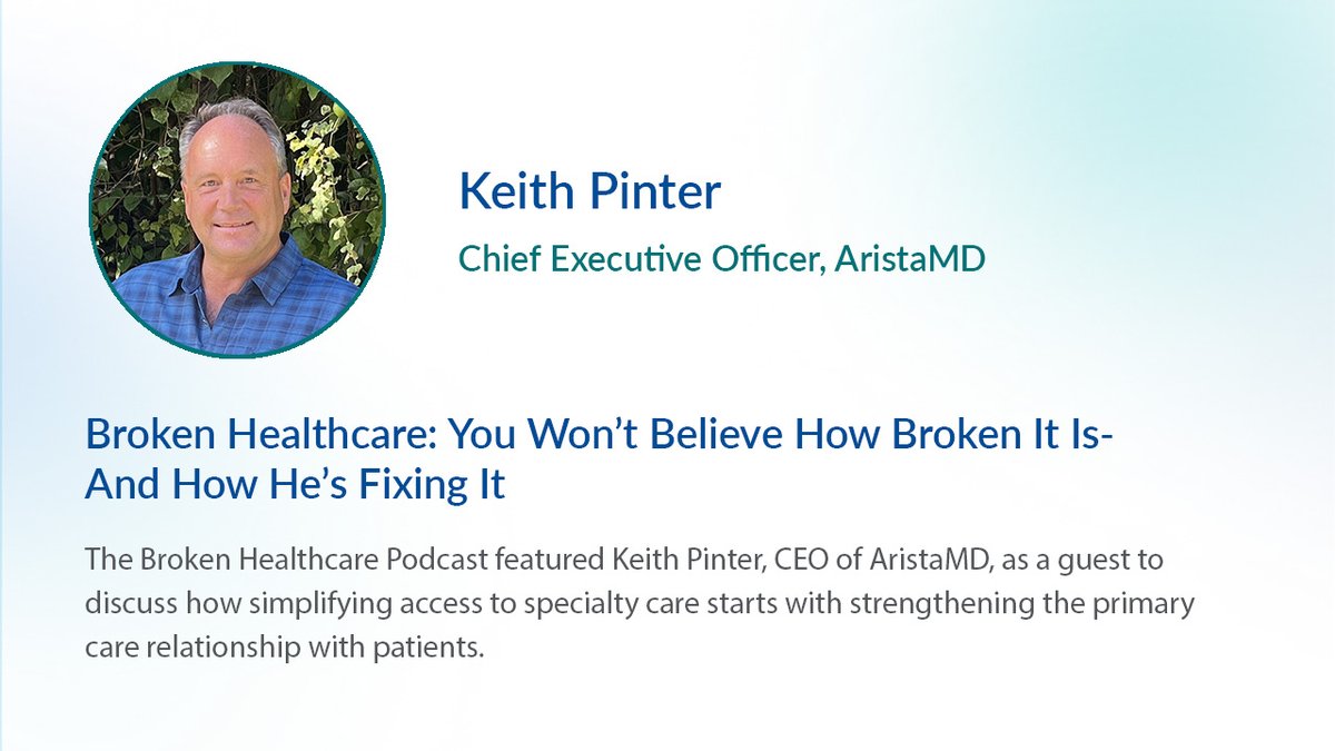 Keith Pinter, CEO at AristaMD, recently joined The Broken Healthcare Podcast to discuss a critical challenge facing healthcare today: how seniors navigate specialty care access.

Watch the video now: hubs.ly/Q03t3BNy0