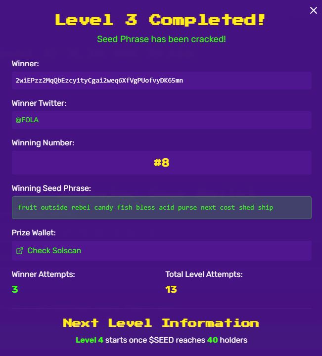 playseedgame's tweet photo. Level #3 is finished!
The winner [WINNER WALLET] found the seed phrase and withdrew 0.15 SOL from the prize wallet! Congrats!
Solscan: https://t.co/aIUPEc95Nm
Next level starts shortly https://t.co/0w7DPeaVdS