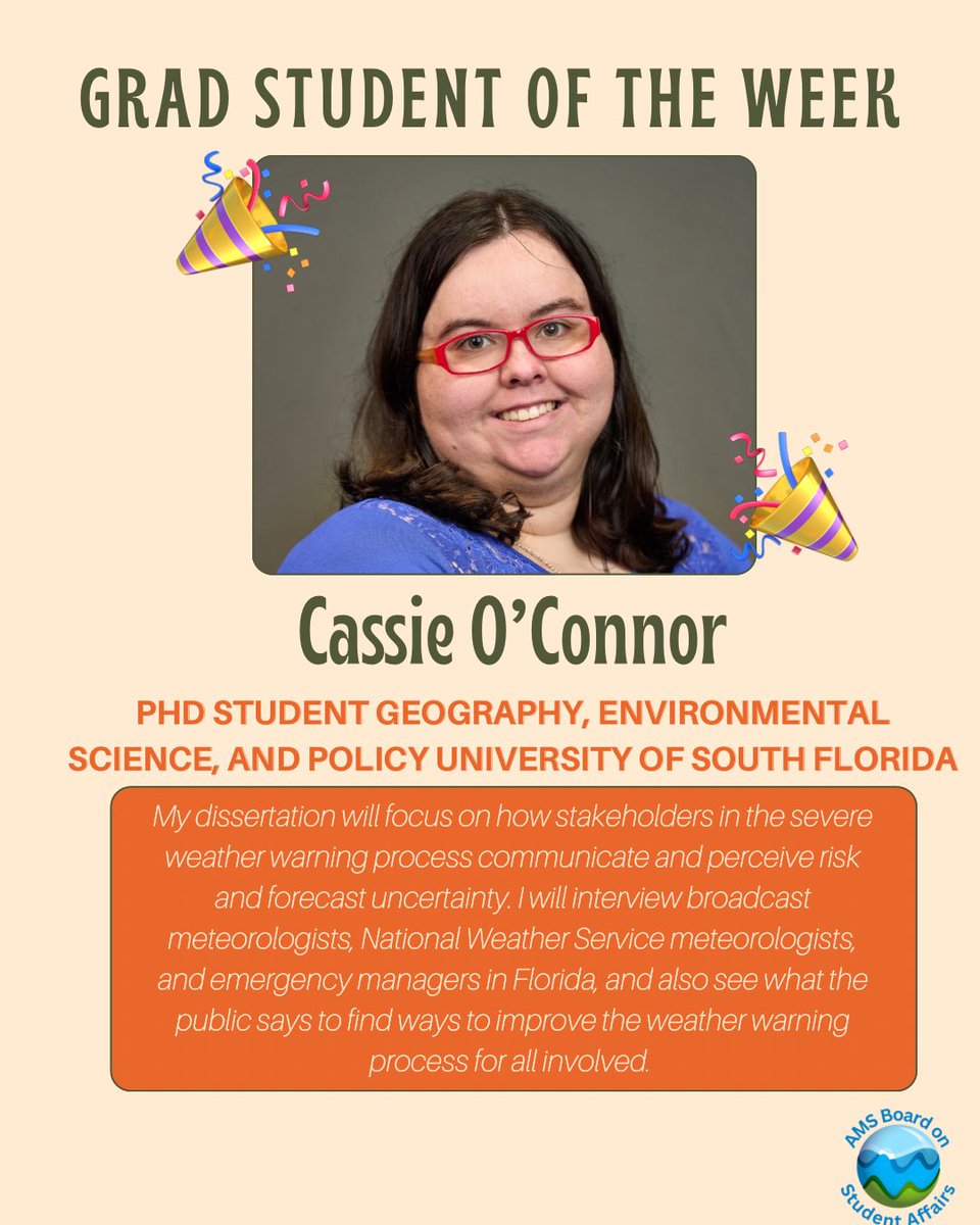 Our next grad student of the week is Cassie! Cassie is a PhD student at the University of South Florida. Read on to see what her dissertation research is going to be. Fun Fact: she’s also been a co-mentor for the Weather, Climate, and Society REU at USF this summer!
