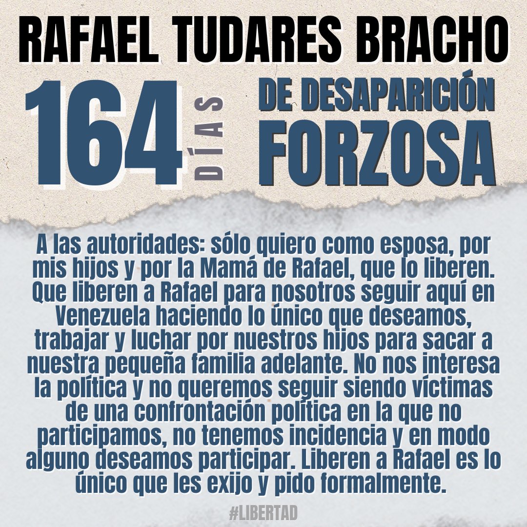 MarianaGTudares's tweet photo. Rafael sigue desaparecido. 164 días sin saber en qué condiciones está, sin poder verlo, sin poder escucharlo.

Rafael Tudares Bracho es inocente. No ha cometido delito alguno. Su único “vínculo” es ser yerno de Edmundo González Urrutia, y eso no es ni será jamás un crimen. https://t.co/91zftaRWfV