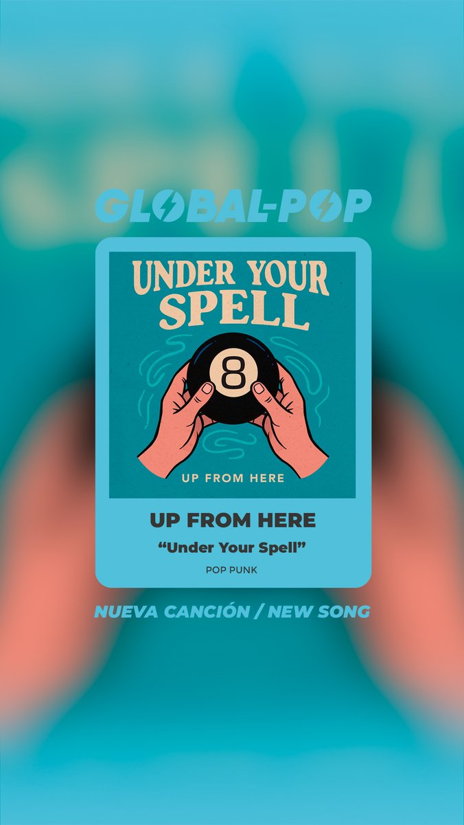 UP FROM HERE / “Under Your Spell” (NUEVA CANCIÓN) #poppunk

global-pop-magazine.com/up-from-here-u…