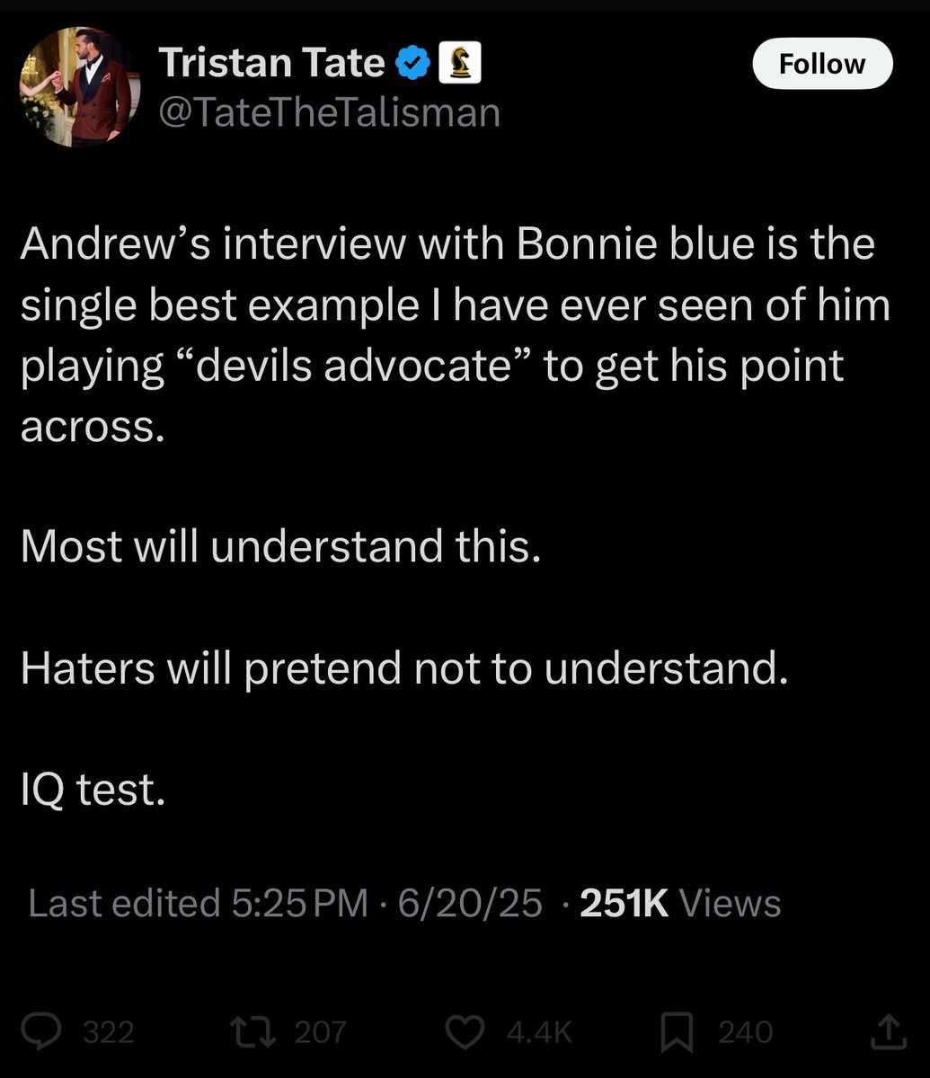 Tate down bad after Bonnie Blue interview.

Caught a few clips on my feed. He fist-bumped her. Called her based. Called her smart. Then sat there while she said he’s not a criminal like it was some kind of win.

It was one of the dumbest branding moves he’s ever made.

Devils