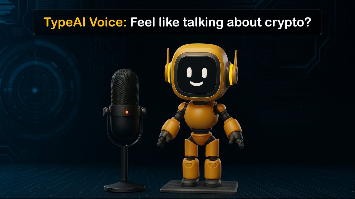Feel like talking about crypto?🗣️ 

TypeAI’s voice feature lets you ask about tokens, trades, or on-chain activity out loud, and get real answers, fast. Hands-free, alpha-on-demand.