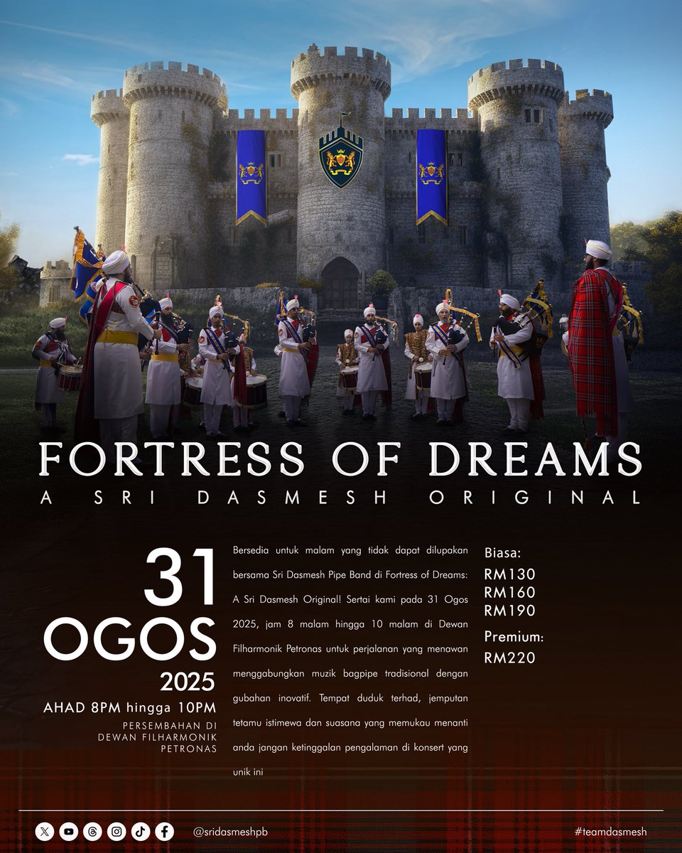 sridasmeshpb's tweet photo. Konsert Bagpipe Pertama di Malaysia! 🏰✨

Buat pertama kali dalam sejarah, Malaysia bakal menyaksikan konsert bagpipe yang pertama! Fortress of Dreams oleh Sri Dasmesh Pipe Band, Juara Dunia Bagpipe 2019! 🌍🥇 https://t.co/wwNgOuzcRN