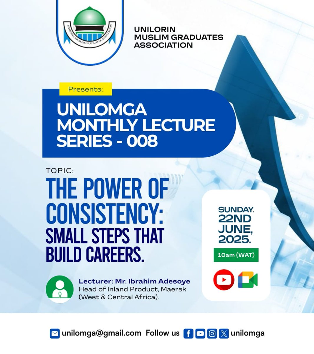 Small steps today, giant leaps tomorrow! 🚀 Don’t miss the UNILOMGA Monthly Lecture on 'The Power of Consistency' with Mr. Ibrahim Adesoye. June 22nd, 10 AM WAT. #ConsistencyWins #unilomgaseries