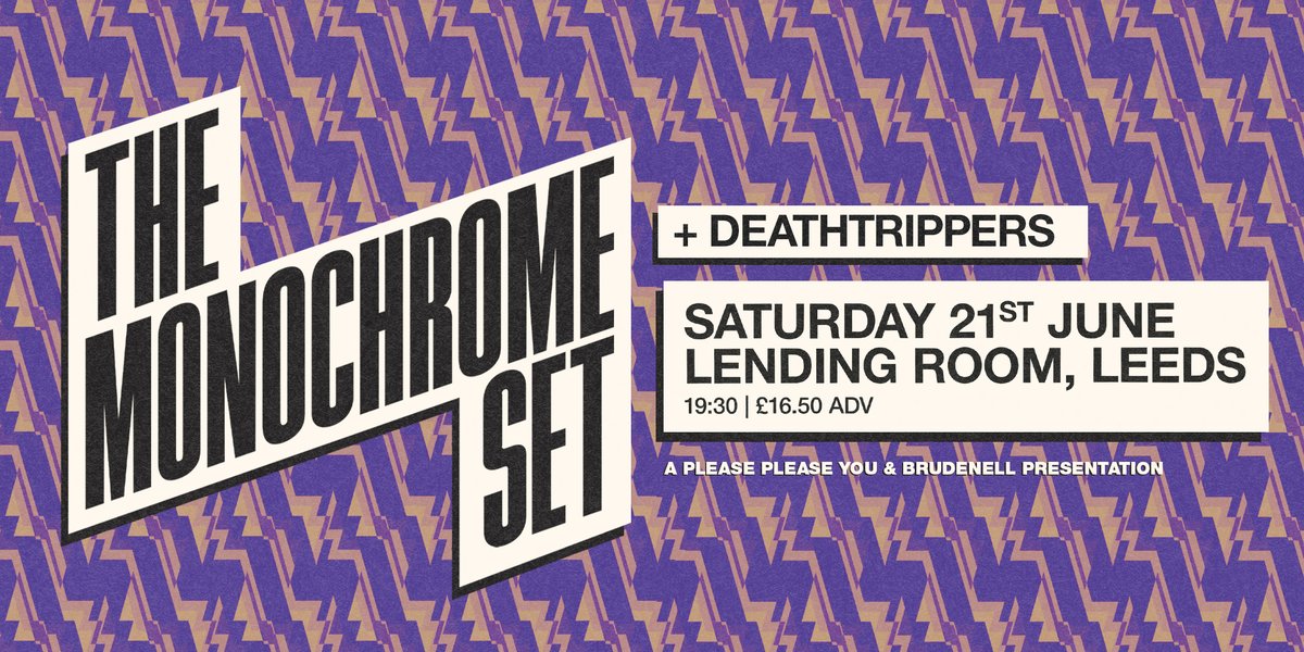 Brudenell Presents (@brudpresents) on Twitter photo Tonight at <a href="/LendingRoomLDS/">Lending Room</a> we welcome <a href="/themonoset/">The Monochrome Set</a> with support from <a href="/deathtrippers/">Sasha</a> 🚀
There's still a few tickets left so grab yours at the link below and we'll see you this evening! 👇🏻
➡️ tinyurl.com/MonochromeSet-… Tonight at <a href="/LendingRoomLDS/">Lending Room</a> we welcome <a href="/themonoset/">The Monochrome Set</a> with support from <a href="/deathtrippers/">Sasha</a> 🚀
There's still a few tickets left so grab yours at the link below and we'll see you this evening! 👇🏻
➡️ tinyurl.com/MonochromeSet-…