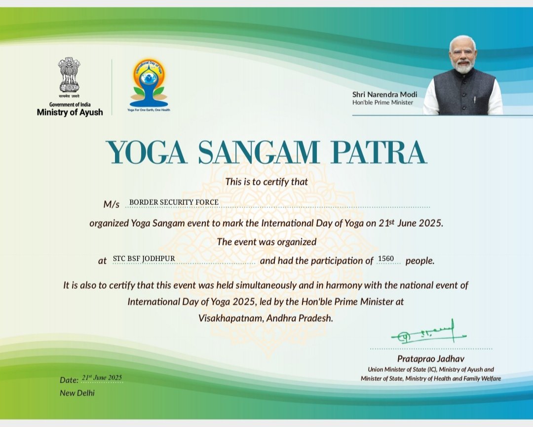 STC #BSF Jodhpur was awarded the Yoga Sangam Patra by the Ministry of AYUSH for exemplary conduct of IDY 2025. 1560 participants joined the event, which coincided with the national celebration led by Hon’ble PM Shri Narendra Modi at Visakhapatnam.

#IDY2025 #YogaSangamPatra #BSF