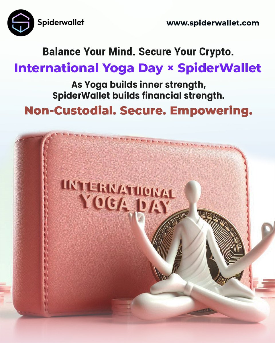 spiderwallet_'s tweet photo. This #InternationalYogaDay, center your mind and your money.
SpiderWallet protects your crypto like yoga protects your peace.
Non-custodial. Secure. Empowering.

#SpiderWallet #YogaDay #CryptoWallet #Web3Security #DigitalBalance #MindfulFinance https://t.co/3wfMV4ghq3