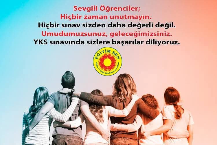 Sevgili Öğrenciler;
Hiçbir zaman unutmayın. 
Hiçbir sınav sizden daha değerli değil.
Umudumuzsunuz, geleceğimizsiniz.
YKS sınavında sizlere başarılar diliyoruz.
#YKS2025