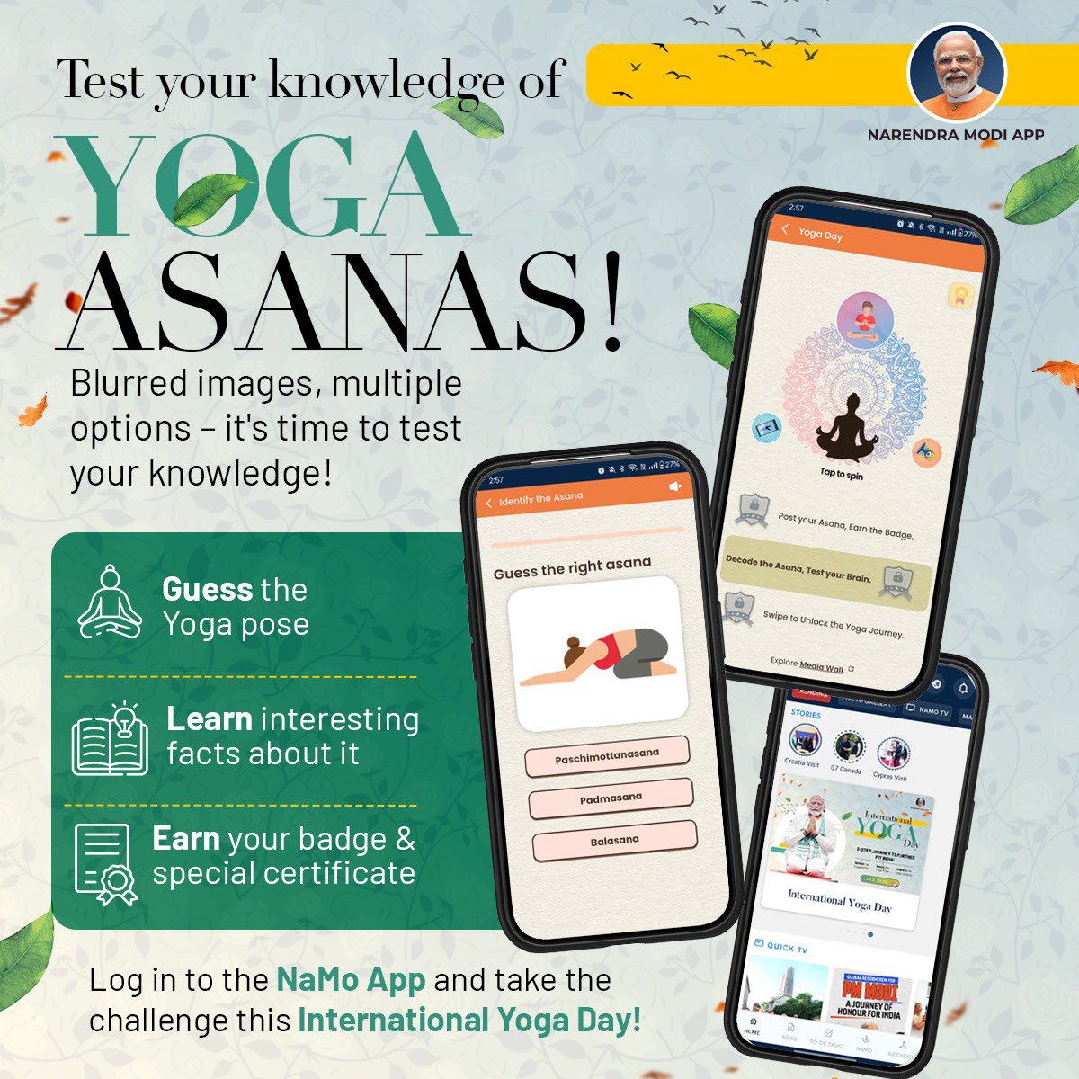 NarendraModi App (@namoapp) on Twitter photo Celebrate International #YogaDay on the NaMo App!
Take the pledge, strike a pose, test your knowledge & relive iconic moments of PM <a href="/narendramodi/">Narendra Modi</a> around Yoga Day. Complete all 3 challenges, earn badges & a special certificate.
Join the movement now: nm-4.com/internationaly… Celebrate International #YogaDay on the NaMo App!
Take the pledge, strike a pose, test your knowledge & relive iconic moments of PM <a href="/narendramodi/">Narendra Modi</a> around Yoga Day. Complete all 3 challenges, earn badges & a special certificate.
Join the movement now: nm-4.com/internationaly…
