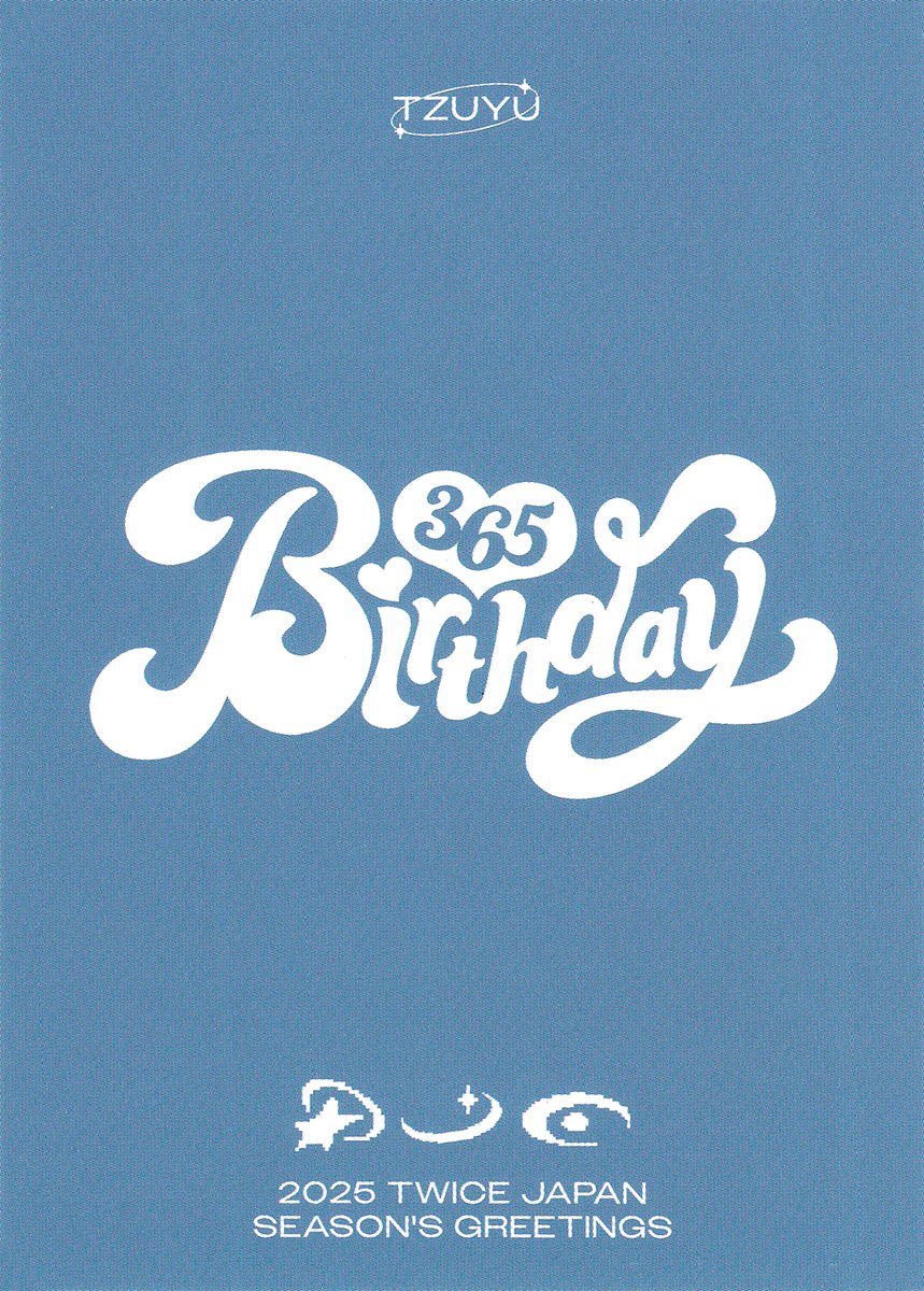 [SCAN] TWICE JAPAN SEASON'S GREETINGS 2025 'BIRTHDAY365' ONCE JAPAN POB "Photocard" - Tzuyu

#TWICE #트와이스 #ONCE #원스
#TZUYU #쯔위
#TWICE_Birthday365