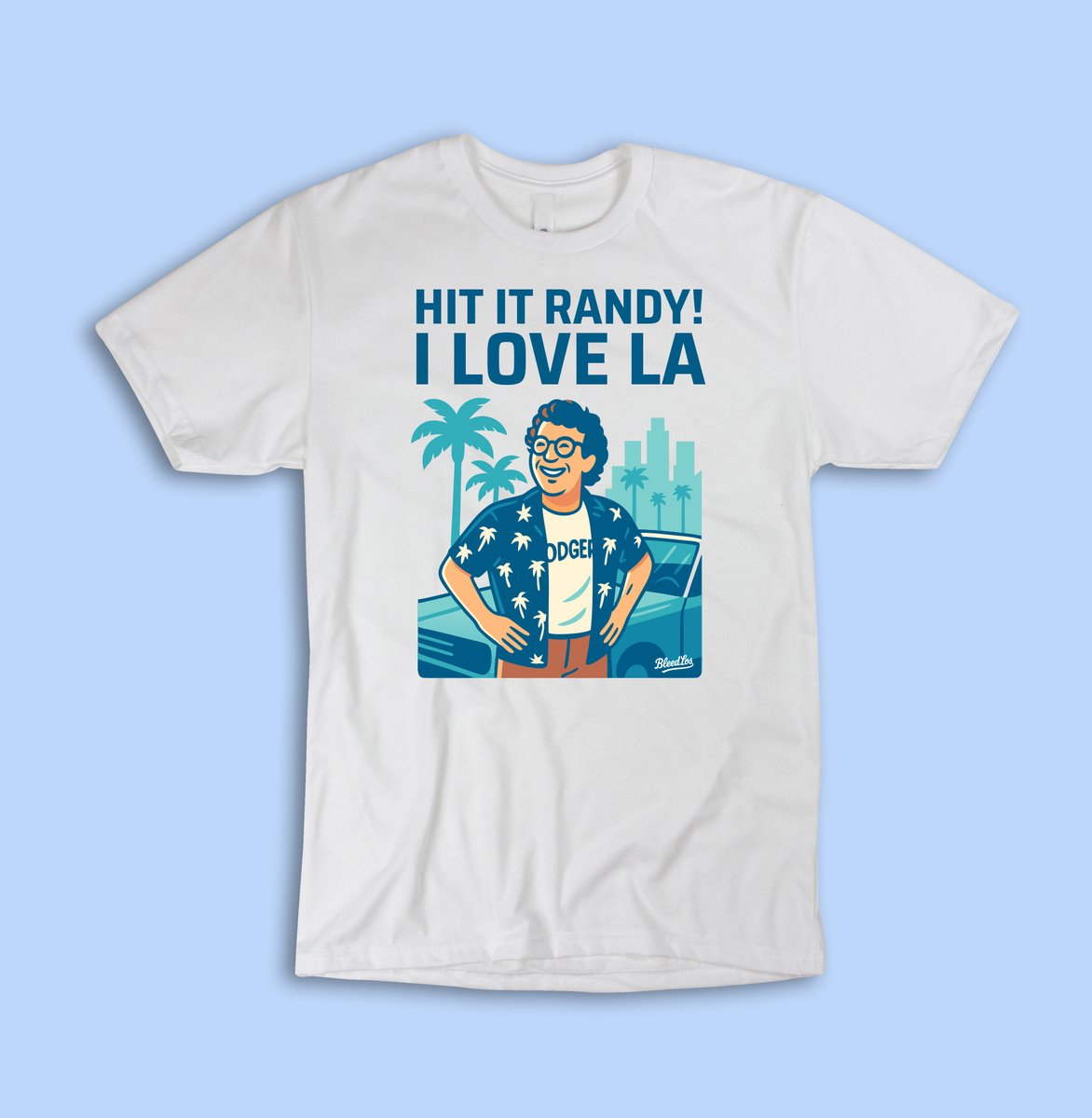 BleedLos's tweet photo. AVAILABLE NOW!
Hit it Randy! #ILoveLA 

ORDER:
https://t.co/RFhISN3IUK https://t.co/jHS5HsCuMs