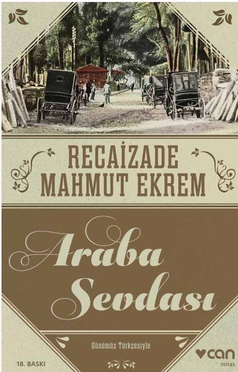 Araba Sevdası, 18. Baskı… Okuyan, okutan çok olsun…
⁦<a href="/canyayinlari/">Can Yayınları</a>⁩