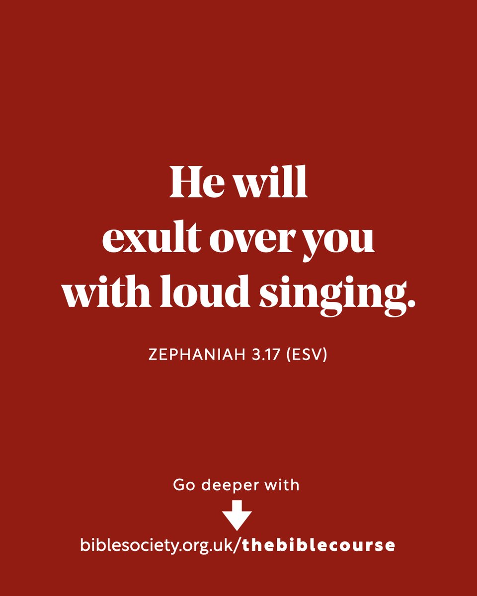 He will exult over you with loud singing.
𝗭𝗲𝗽𝗵𝗮𝗻𝗶𝗮𝗵 𝟯.𝟭𝟳 (𝗘𝗦𝗩)

Have you got questions about the Bible? Go deeper with 𝗧𝗵𝗲 𝗕𝗶𝗯𝗹𝗲 𝗖𝗼𝘂𝗿𝘀𝗲 𝗡𝗲𝘄 𝗘𝗱𝗶𝘁𝗶𝗼𝗻 (it's free): 👇
cstu.io/0fc85a