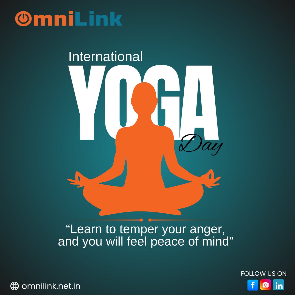 🧘‍♂️ On this #InternationalYogaDay, let’s embrace balance and inner peace.

“Learn to temper your anger, and you will feel peace of mind.”

#OmniLink #YogaDay2025 #Mindfulness #Wellbeing #WorkplaceWellness #YogaForAll