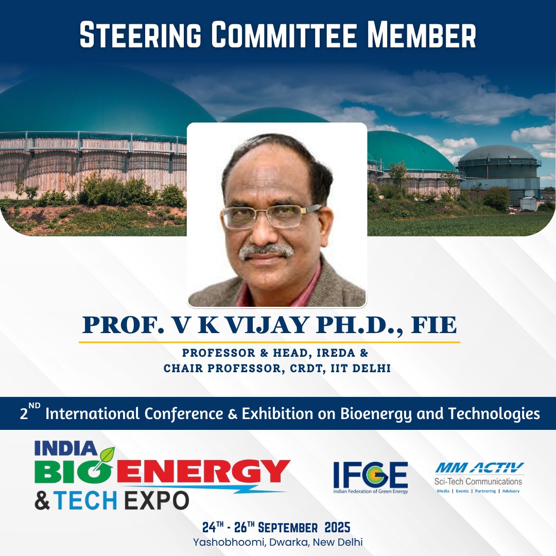 We’re honored to welcome Prof. V.K. Vijay, Ph.D., FIE, IIT Delhi, as a #SteeringCommitteeMember for #IBET2025! A pioneer in #Bioenergy &amp; #Biogas, his vision will bridge #research, #policy &amp; #industry to drive innovation.
📍Yashobhoomi, Delhi
🗓 24–26 Sept 2025
#NetZeroIndia