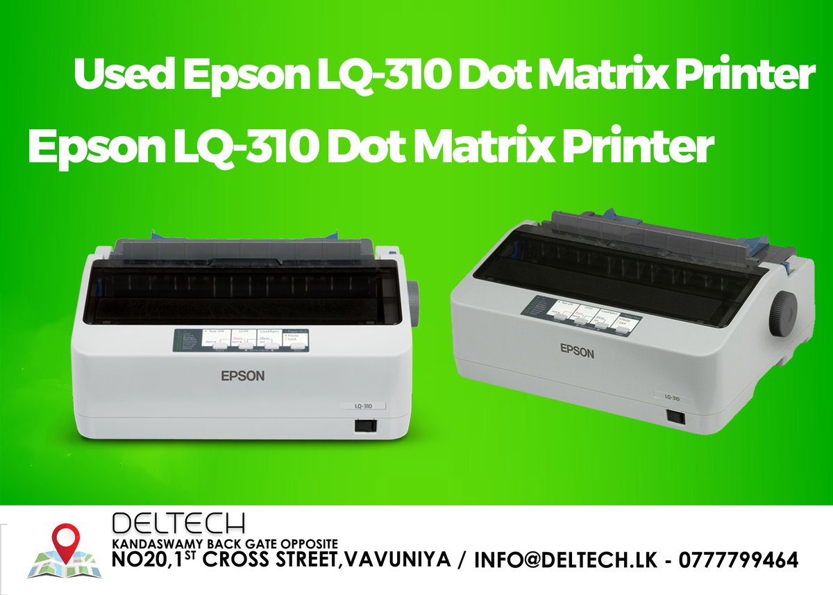 EPSON LQ-310 Dot Matrix Fast Print Speed 24-Pin Narrow Carriage Impact Used Printer
or more information :
📷: deltech.lk
📷: 077 7 799 464
📷: No 20 1st Cross street, Vavuniya Town, Sri Lanka.
Store location- 📷 goo.gl/maps/DiuaUxVKv…