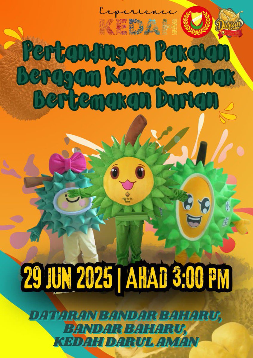 𝐃𝐮𝐫𝐢𝐚𝐧 𝐀𝐠𝐫𝐨 𝐓𝐨𝐮𝐫𝐢𝐬𝐦 𝐅𝐞𝐬𝐭 𝐁𝐚𝐧𝐝𝐚𝐫 𝐁𝐚𝐡𝐚𝐫𝐮 𝐊𝐞𝐝𝐚𝐡 𝟐𝟎𝟐𝟓

📣Festival Durian terbesar di utara kembali lagi. Jemput hadir beramai-ramai ke Dataran Bandar Baharu Kedah pada 26 Hingga 29 Jun 2025.

Pelbagai Pertandingan Menarik Diadakan: