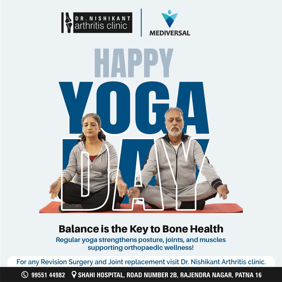 Add yoga to your daily routine for a stronger spine and a stress-free life.
#DrNishikantKumar #YogaForBones #InternationalYogaDay #yoga #YogaDay2025

For any Revision surgery and Joint replacement visit Dr. Nishikant Kumar.
.
#drnishikant #orthopedic #surgeon #knee #joint