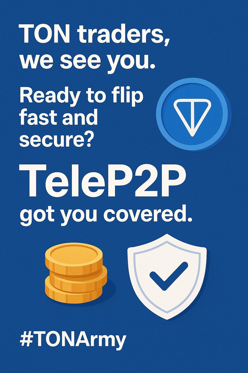 TeleP2P's tweet image. 19. TON traders, we see you.
Ready to flip fast and secure?
TeleP2P’s got you covered.
#TONArmy