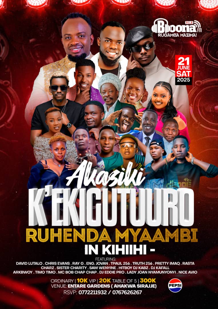 Rukungiri Boy (@rukungiri_boy) on Twitter photo Kihiihi... we're in yo town today.
Let's do it like we've always done ✅
It's Akasiki k' Ekigutuuro kya <a href="/BoonaFm/">91.8 Boona FM</a>
📅 Today 21st June 2025
💐At Entare Gardens Kihiihi
💰Ordinary 10K VIP 20k
Table of (5) 300K Kihiihi... we're in yo town today.
Let's do it like we've always done ✅
It's Akasiki k' Ekigutuuro kya <a href="/BoonaFm/">91.8 Boona FM</a>
📅 Today 21st June 2025
💐At Entare Gardens Kihiihi
💰Ordinary 10K VIP 20k
Table of (5) 300K