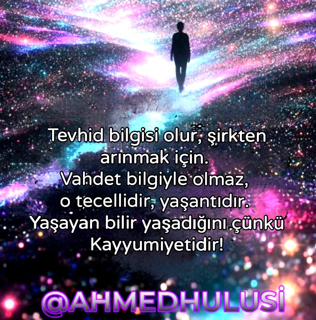 Tebessüm (@bitebessm) on Twitter photo Tevhid bilgisi olur, şirkten arınmak için.
Vahdet bilgiyle olmaz, o tecellîdir, yaşantıdır;
Yaşayan bilir yaşadığını çünkü Kayyumiyetidir!
(EL KAYYUM... Hiçbir şeye ihtiyaç duymaksızın kendi vasıflarıyla varlığını kaîm kılan.
Var olan her şey kendisiyle kaîm olan.)
<a href="/AhmedHulusi/">Ahmed Hulûsi</a> Tevhid bilgisi olur, şirkten arınmak için.
Vahdet bilgiyle olmaz, o tecellîdir, yaşantıdır;
Yaşayan bilir yaşadığını çünkü Kayyumiyetidir!
(EL KAYYUM... Hiçbir şeye ihtiyaç duymaksızın kendi vasıflarıyla varlığını kaîm kılan.
Var olan her şey kendisiyle kaîm olan.)
<a href="/AhmedHulusi/">Ahmed Hulûsi</a>