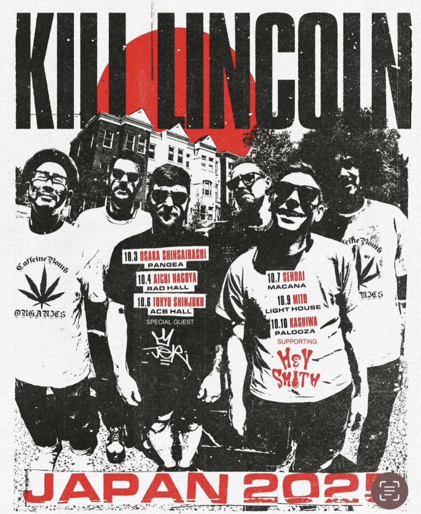 KILL LINCOLN は JER バンドと一緒に東名阪ツアーもあるね！
JER のキーボードはエステバン(from OOCA) らしいので、また会えるの嬉しいね！