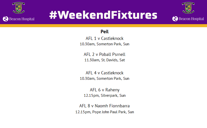 #WeekendFixtures Here are this weekends fixtures! Best of luck to our U15 Feile team also! #passionliveson #purpleandgold