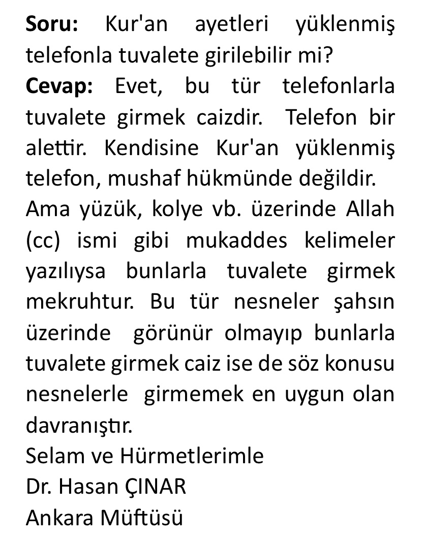 Soru: Kur'an ayetleri yüklenmiş telefonla tuvalete girilebilir mi?