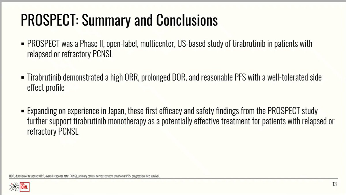 CONGRESS | #18ICML | PRESENTATION
Lakshmi Nayak, <a href="/DanaFarber/">Dana-Farber</a> shares results from the phase II PROSPECT trial of tirabrutinib in patients with R/R PCNSL (N = 48).
With an ORR of 67%, a CR/CRu rate of 44%, a median DOR of 9.3 months, and a manageable safety profile, these results