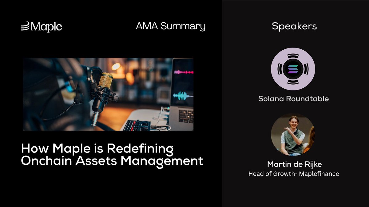 Cletus Elijah (@cletusellijah) on Twitter photo ▶️ June 2025 <a href="/SolanaOtable/">Solana Roundtable</a> AMA Recap Featuring <a href="/MartindRijke/">Martin de Rijke</a>, Head of Growth at <a href="/maplefinance/">Maple</a>
▶️ Overview:
Martin de Rijcke joined a Solana builder roundtable to share how Maple is scaling institutional lending in crypto and why they're “not just a lending platform, but an ▶️ June 2025 <a href="/SolanaOtable/">Solana Roundtable</a> AMA Recap Featuring <a href="/MartindRijke/">Martin de Rijke</a>, Head of Growth at <a href="/maplefinance/">Maple</a>
▶️ Overview:
Martin de Rijcke joined a Solana builder roundtable to share how Maple is scaling institutional lending in crypto and why they're “not just a lending platform, but an